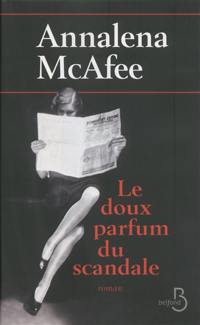 Doux parfum du scandale (Le) | McAfee, Annalena