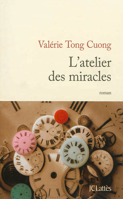 Atelier des Miracles (L') | Tong Cuong, Valérie