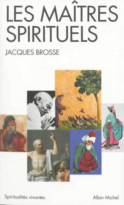 maîtres spirituels (Les) | Brosse, Jacques