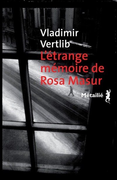 L'étrange mémoire de Rosa Masur | Vertlib, Vladimir