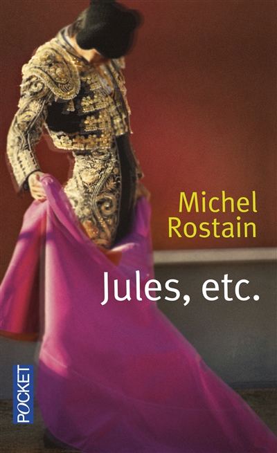 Jules, etc. | Rostain, Michel