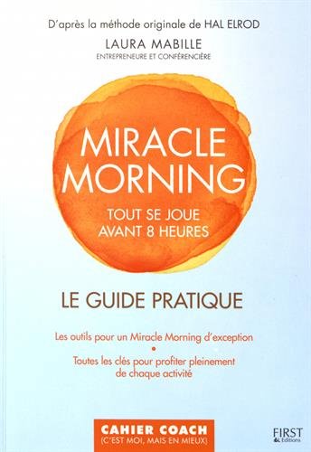 Miracle morning | Mabille, Laura