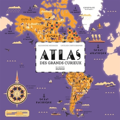Atlas des grands curieux | Messager, Alexandre