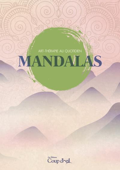 Mandalas – Art-thérapie au quotidien | 