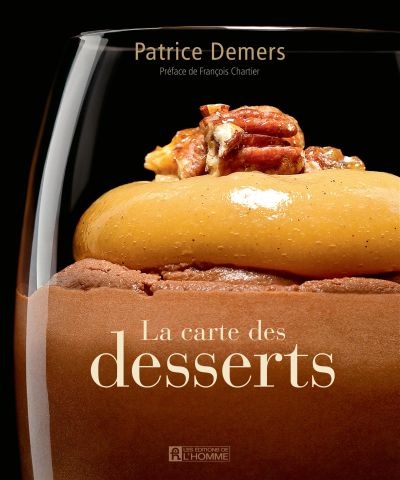 carte des desserts (La) | Demers, Patrice