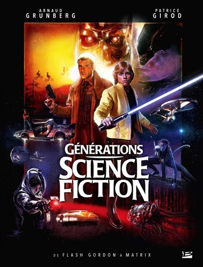 Générations science-fiction | Grunberg, Arnaud