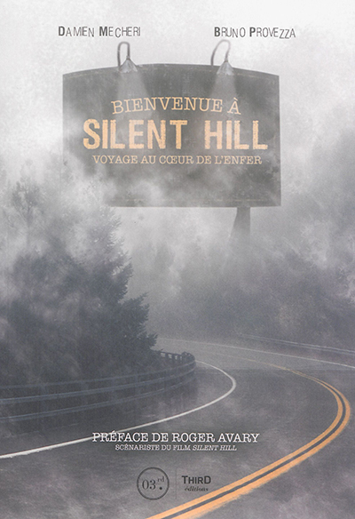 Bienvenue à Silent Hill | Mecheri, Damien