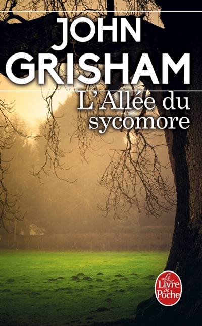 L'allée du sycomore | Grisham, John