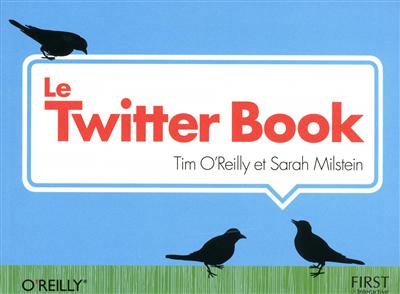 Twitter book (Le) | O'Reilly, Timothy