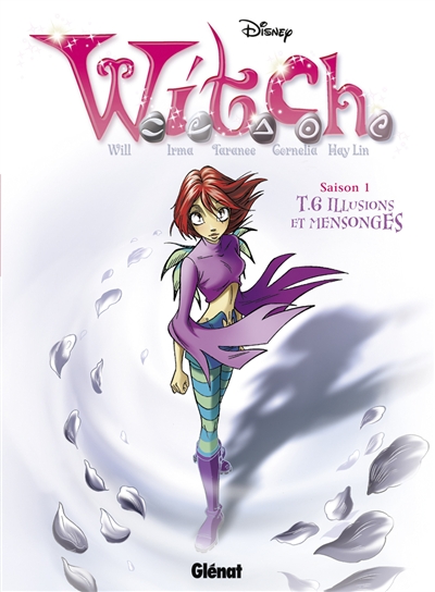 Witch T.06 - Illusions et mensonges | Walt Disney company