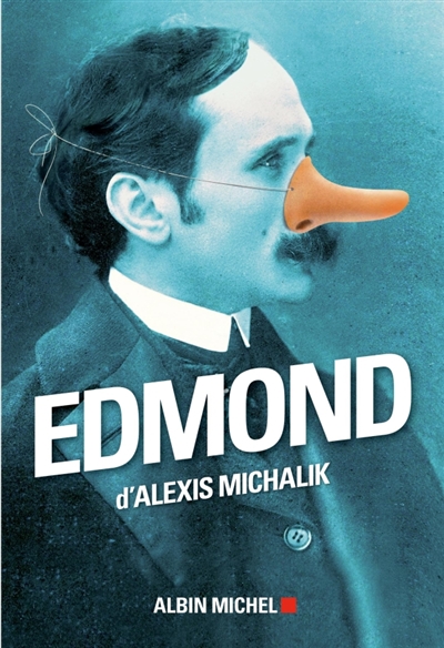 Edmond | Michalik, Alexis