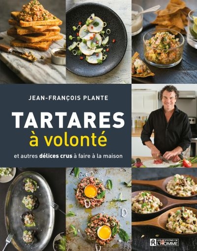 Tartares à volonté  | Plante, Jean-François
