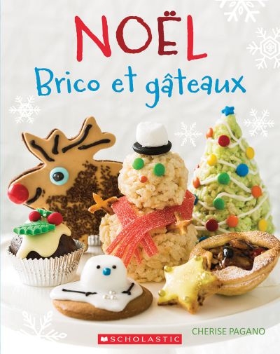 Noël - Brico & Gâteaux | Pagano, Cherise