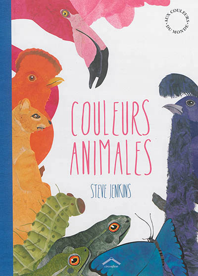 Couleurs animales | Jenkins, Steve