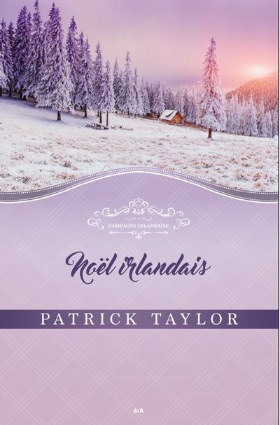 Noël irlandais  | Taylor, Patrick