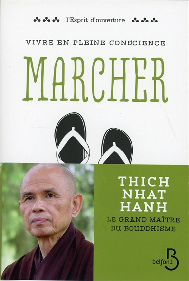 Marcher | Nhât Hanh, Thich