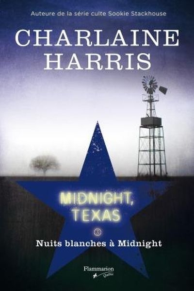 Midnight, Texas T.03 - Nuits blanches à Midnight  | Harris, Charlaine