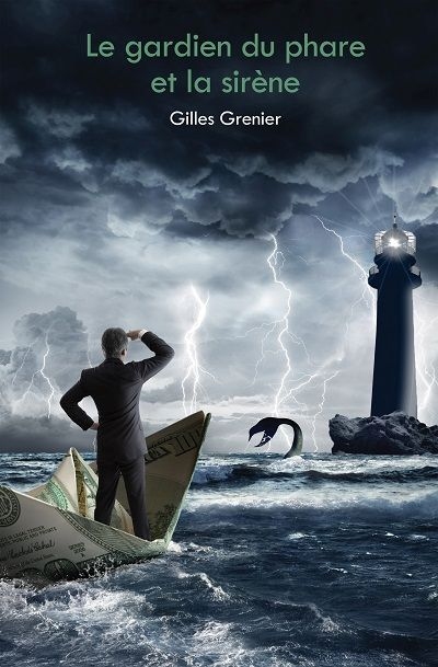 gardien du phare et la sirène (Le) | Grenier, Gilles