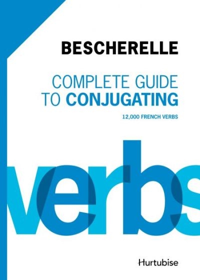 Complete guide to conjugating  | Contant, Chantal