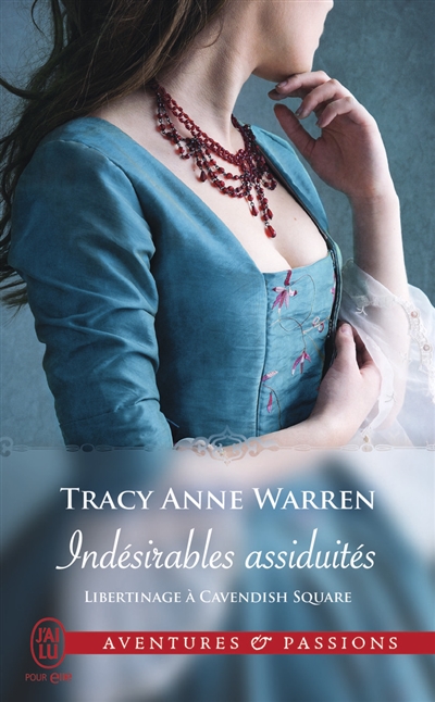 Indésirables assiduités | Warren, Tracy Anne