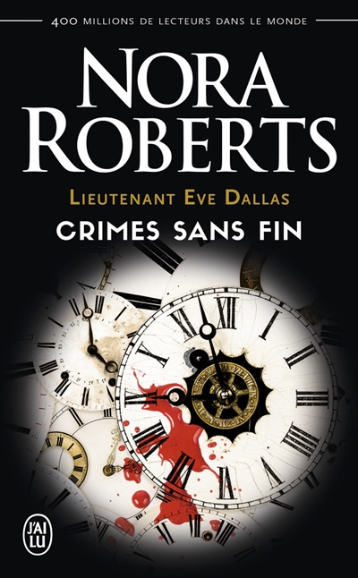 Eve Dallas - Crimes sans fin | Roberts, Nora