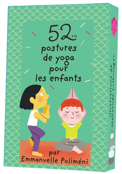 52 postures de yoga pour les enfants | Rocca-Poliméni, Emmanuelle