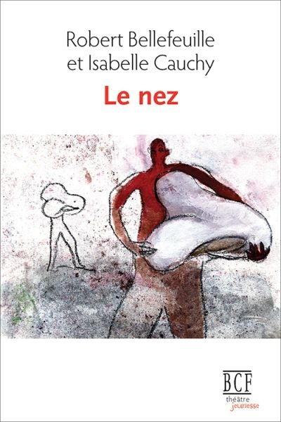 nez (Le) | Bellefeuille, Robert