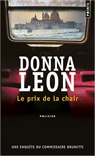Prix de la chair (Le) | Donna Leon