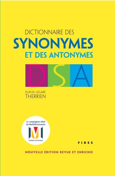 Dictionnaire des synonymes et des antonymes  | Therrien, Michel