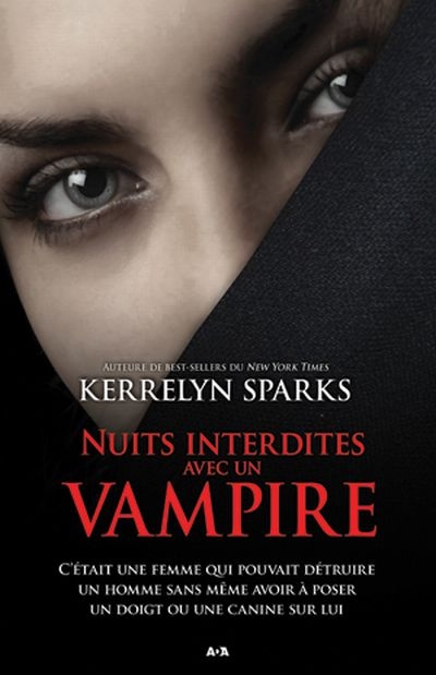 Histoires de vampires T.07 - Nuits interdites avec un vampire  | Sparks, Kerrelyn