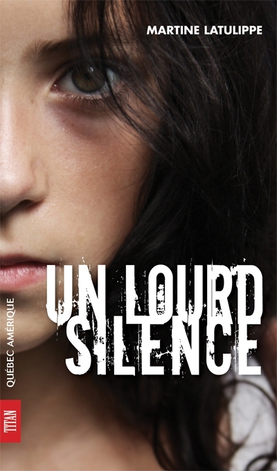 Un lourd silence  | Latulippe, Martine