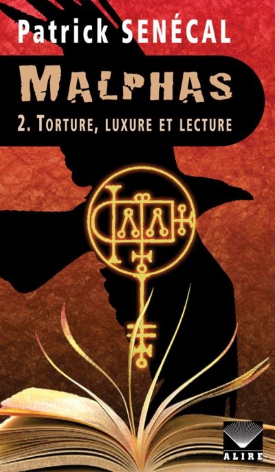 Malphas T.02 - Torture, luxure et lecture  | Senécal, Patrick