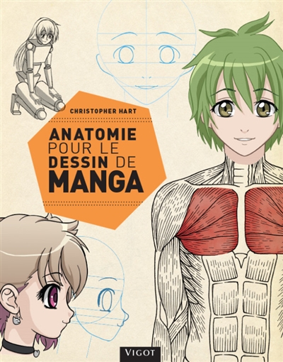 Anatomie pour le dessin de manga | Hart, Christopher