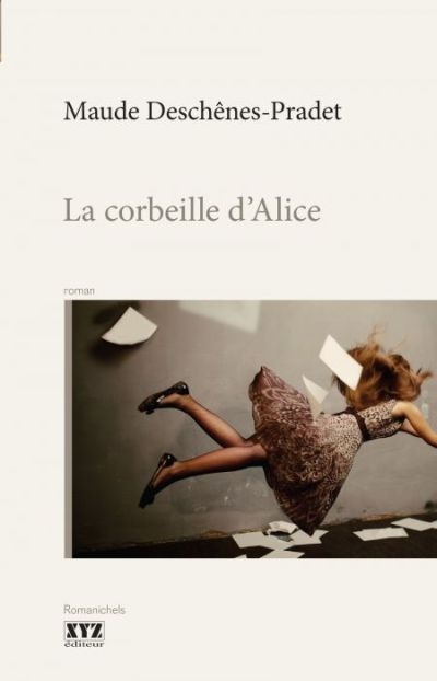 corbeille d'Alice (La) | Deschênes Pradet, Maude