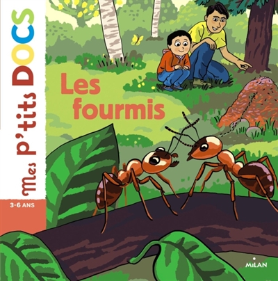 Mes p'tits Docs - Les fourmis  | Ledu, Stéphanie