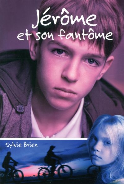 Jérôme et son fantôme  | Brien, Sylvie