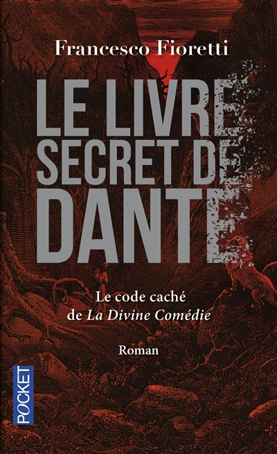 livre secret de Dante (Le) | Fioretti, Francesco