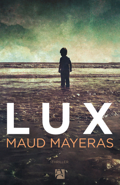 Lux | Mayeras, Maud