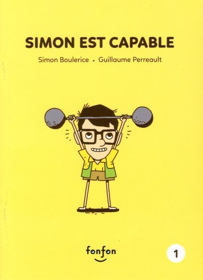 Histoires de lire T.01 - Simon est capable  | Boulerice, Simon