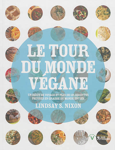 tour du monde végane (Le) | Nixon, Lindsay S.