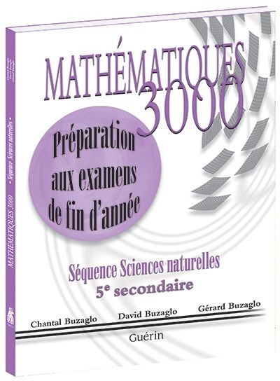 Mathématiques 3000 SN, 5e, Préparation aux examens de fin d'année | Buzaglo, Gérard