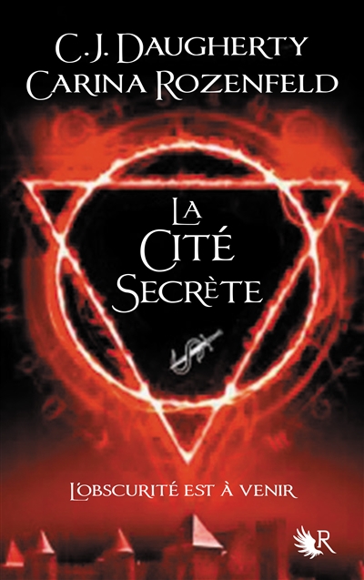 Feu secret T.02 - cité secrète (La) | Daugherty, C.J.