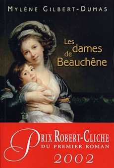 dames de Beauchêne (Les) | Gilbert-Dumas, Mylène