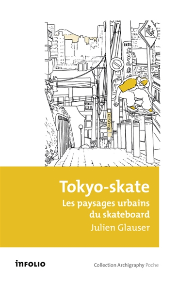 Tokyo-skate | Glauser, Julien