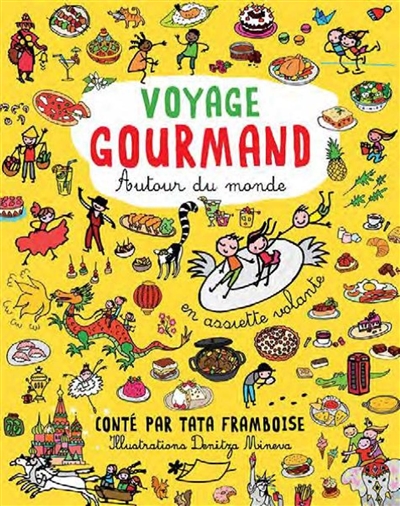 Voyage gourmand autour du monde | Paccoud, Françoise