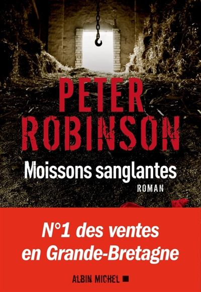Moissons sanglantes | Robinson, Peter