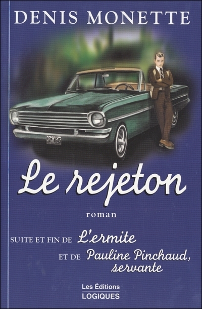 rejeton (Le) | Monette, Denis