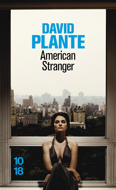 American stranger | Plante, David