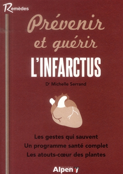 Prévenir l'infarctus | Serrand, Michèle