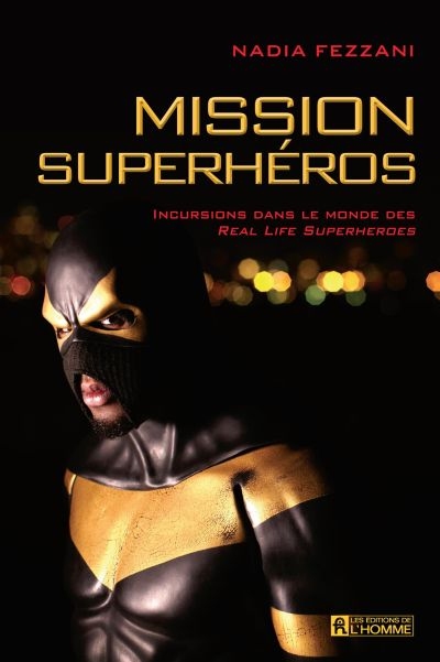 Mission superhéros  | Fezzani, Nadia